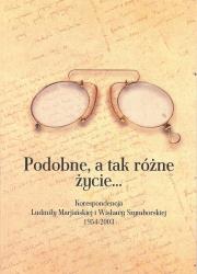 Podobne, a tak różne życie.... Autor: Iwona Skrzypczyk-Gałkowska. Dadada.pl Okładka książki Podobne, a tak różne życie...