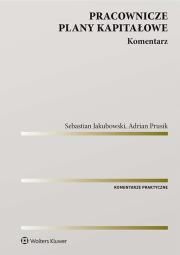 Okładka książki Pracownicze plany kapitałowe. Komentarz