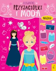 Okładka książki Przyjaciółki i moda. Elegantki