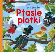 PTASIE PLOTKI. Autor: Jan Brzechwa. Dadada.pl Okładka książki PTASIE PLOTKI