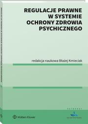 Okładka książki Regulacje prawne w systemie ochrony zdrowia..