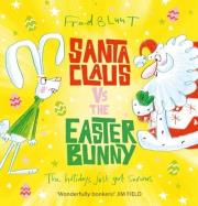 Okładka książki Santa Claus vs The Easter Bunny