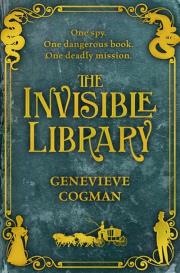 The Invisible Library. Autor: Cogman Genevieve. Dadada.pl Okładka książki The Invisible Library