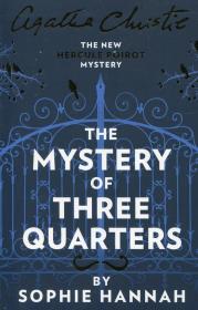 The Mystery of three quarters. Autor: Agatha Christie, Hannah Sophie. Dadada.pl Okładka książki The Mystery of three quarters