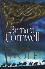 War of the Wolf. Autor: Bernard Cornwell. Dadada.pl Okładka książki War of the Wolf