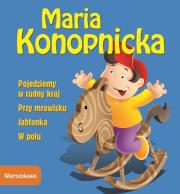 Wierszykowo - Pojedziemy w cudny kraj. Autor: Konopnicka Maria. Dadada.pl Okładka książki Wierszykowo - Pojedziemy w cudny kraj
