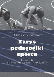Okładka książki Zarys pedagogiki sportu