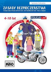 Okładka książki Zasady bezpieczeństwa - posłuchaj policjanta..