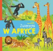 Zwierzęta w Afryce. Autor: Paweł Beręsewicz. Dadada.pl Okładka książki Zwierzęta w Afryce
