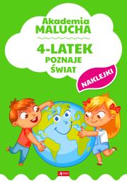 4-LATEK POZNAJE ŚWIAT AKADEMIA MALUCHA. Autor: Opracowanie zbiorowe. Dadada.pl Okładka książki 4-LATEK POZNAJE ŚWIAT AKADEMIA MALUCHA