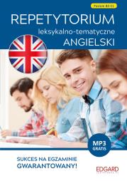 Okładka książki ANGIELSKI REPETYTORIUM LEKSYKALNO-TEMATYCZNE POZIOM B2-C1 WYD. 2
