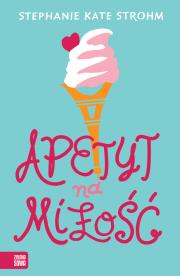 Okładka książki APETYT NA MIŁOŚĆ