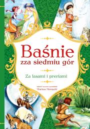 BAŚNIE ZZA SIEDMIU GÓR ZA LASAMI I PRERIAMI. Autor: Mariusz Niemycki, Alicja Rybicka. Dadada.pl Okładka książki BAŚNIE ZZA SIEDMIU GÓR ZA LASAMI I PRERIAMI