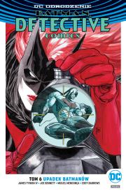 Batman Detective Comics T.6 Upadek Batmanów. Autor: Opracowanie zbiorowe. Dadada.pl Okładka książki Batman Detective Comics T.6 Upadek Batmanów