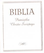 Okładka książki Biblia. Pamiątka Chrztu Świętego (złocona)