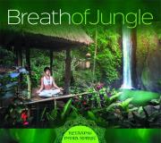 Breath Of Jungle - Relaxing India Spirit CD. Autor: praca zbiorowa. Dadada.pl Okładka książki Breath Of Jungle - Relaxing India Spirit CD