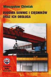 Okładka książki Budowa suwnic i cięgników oraz ich obsługa