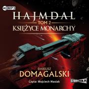 CD MP3 KSIĘŻYCE MONARCHY HAJMDAL TOM 2. Autor: Domagalski Dariusz. Dadada.pl Okładka książki CD MP3 KSIĘŻYCE MONARCHY HAJMDAL TOM 2
