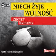 Okładka książki CD MP3 NIECH ŻYJE WOLNOŚĆ WYD. 2