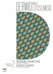 Derwid. Piosenki taneczne 2 na głos i fortepian. Autor: Lutosławski Witold. Dadada.pl Okładka książki Derwid. Piosenki taneczne 2 na głos i fortepian
