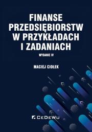 Okładka książki Finanse przedsiębiorstw w przykładach i zadaniach