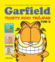 Okładka książki GARFIELD TŁUSTY KOCI TRÓJPAK TOM 5