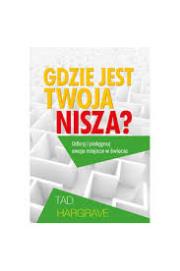 Okładka książki Gdzie jest twoja nisza?