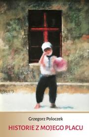 Okładka książki Historie z mojego placu