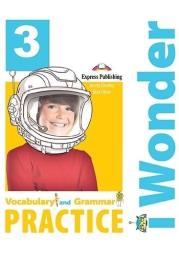 I Wonder 3 Vocabulary & Grammar EXPRESS PUBLISHING. Autor: Bob Obee. Dadada.pl Okładka książki I Wonder 3 Vocabulary & Grammar EXPRESS PUBLISHING