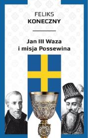 Okładka książki Jan III Waza i misja Possewina
