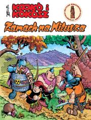 Kajko i kokosz - Zamach na Milusza. Autor: Janusz Christa, Roman Drzeżdżon. Dadada.pl Okładka książki Kajko i kokosz - Zamach na Milusza