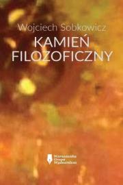 Kamień filozoficzny. Autor: Wojciech Sobkowicz. Dadada.pl Okładka książki Kamień filozoficzny