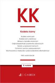 KODEKS KARNY WYD. 8. Autor: Opracowanie zbiorowe. Dadada.pl Okładka książki KODEKS KARNY WYD. 8