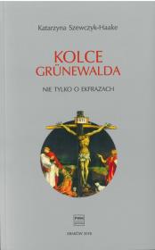 Okładka książki Kolce Grunewalda. Nie tylko o ekfrazach