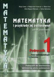 Matematyka i przykłady zastos. LO 1 pod ZP PODKOWA. Autor: Krawczyk Małgorzata, Kruk Maria, Magryś-Walczak Alina. Dadada.pl Okładka książki Matematyka i przykłady zastos. LO 1 pod ZP PODKOWA