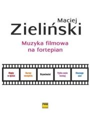 Okładka książki Muzyka filmowa na fortepian PWM