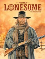 NA TROPIE KAZNODZIEI LONESOME TOM 1. Autor: Swolfs Yves. Dadada.pl Okładka książki NA TROPIE KAZNODZIEI LONESOME TOM 1
