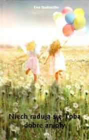 Okładka książki Niech radują się Tobą dobre anioły w.2