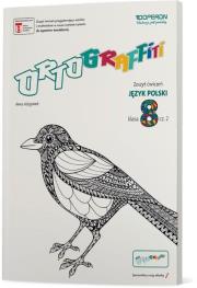 Ortograffiti SP 8 Język Polski. Zeszyt ćwiczeń 2. Autor: Adryjanek Anna. Dadada.pl Okładka książki Ortograffiti SP 8 Język Polski. Zeszyt ćwiczeń 2