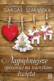Pakiet: Wieczór taki jak ten / Cztery płatki ś. Autor: Gabriela Gargaś, Joanna Szarańska. Dadada.pl Okładka książki Pakiet: Wieczór taki jak ten / Cztery płatki ś