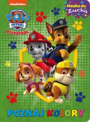 Okładka książki Psi Patrol. Nauka dla zucha. Poznaj kolory!