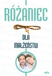 Różaniec dla małżeństw. Autor: Emilia Litwinko. Dadada.pl Okładka książki Różaniec dla małżeństw