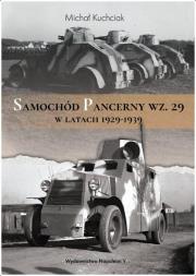 Samochód pancerny wz. 29 w latach 1929-1939. Autor: Michał Kuchciak. Dadada.pl Okładka książki Samochód pancerny wz. 29 w latach 1929-1939