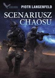 Scenariusz chaosu. Autor: Piotr Langenfeld. Dadada.pl Okładka książki Scenariusz chaosu
