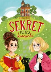 Sekret pustej książki. Autor: Marta Kucharz. Dadada.pl Okładka książki Sekret pustej książki