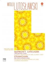 Słomkowy łańcuszek piosenki dziecinne na głos PWM. Autor: Lutosławski Witold. Dadada.pl Okładka książki Słomkowy łańcuszek piosenki dziecinne na głos PWM