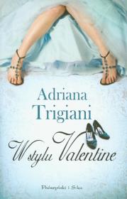 Okładka książki W stylu Valentine - Adriana Trigiani