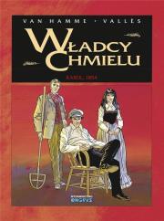 Władcy Chmielu T.1 Karol 1854. Autor: Jean Van Hamme, Francis Valls. Dadada.pl Okładka książki Władcy Chmielu T.1 Karol 1854