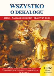 Wszystko o dekalogu XS. Autor: ks. Jacek Molka. Dadada.pl Okładka książki Wszystko o dekalogu XS