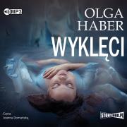 Wyklęci audiobook. Autor: Haber Olga. Dadada.pl Okładka książki Wyklęci audiobook